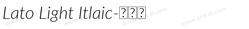 Lato Light Itlaic字体转换